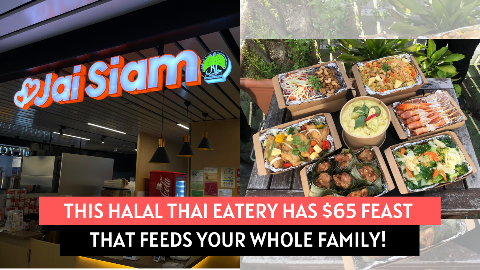 This halal Thai eatery has 65 feast that feeds your whole family