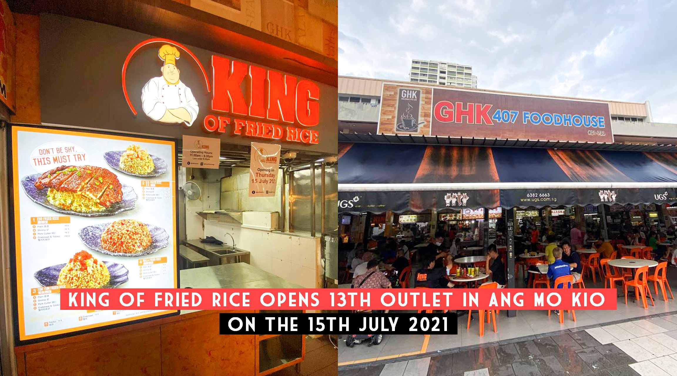 King of Fried Rice opens 13th outlet in Ang Mo Kio, on the 15th July
