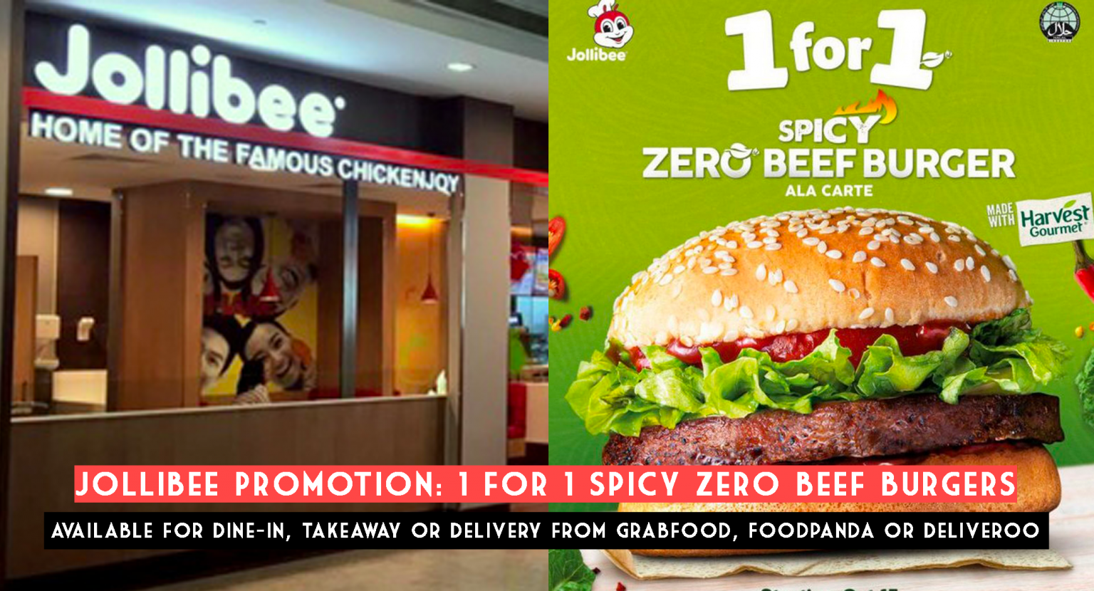 Jollibee Promotion 1 for 1 Spicy Zero Beef Burgers Singapore Foodie King